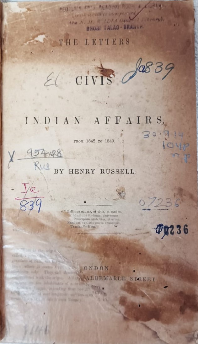 The Letters of Civis on Indian Affairs from 1842 to 1849
